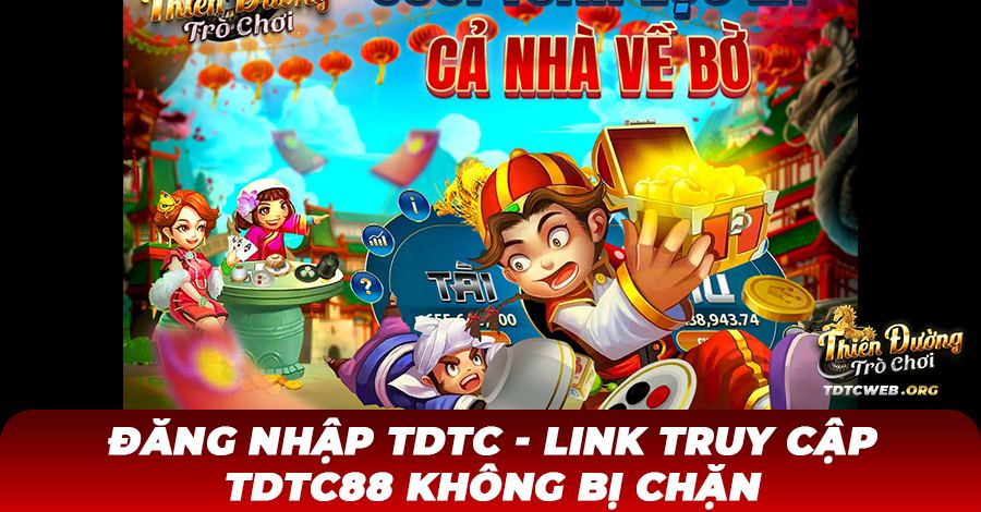 Đăng nhập TDTC - Link truy cập TDTC88 không bị chặn