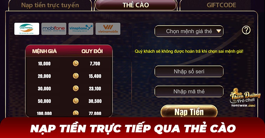 Nạp tiền trực tiếp qua thẻ cào